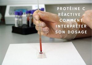 protéine c réactive